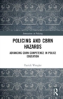 Image for Policing and CBRN Hazards
