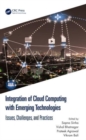 Image for Integration of Cloud Computing with Emerging Technologies