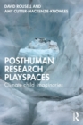 Image for Posthuman research playspaces  : climate child imaginaries