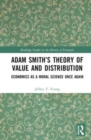 Image for Adam Smith’s Theory of Value and Distribution