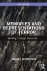 Image for Memories and representations of terror  : working through genocide