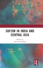 Image for Sufism in India and Central Asia