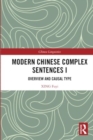 Image for Modern Chinese Complex Sentences I : Overview and Causal Type