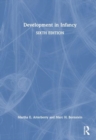 Image for Development in infancy  : a contemporary introduction