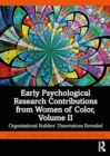 Image for Early Psychological Research Contributions from Women of Color, Volume II