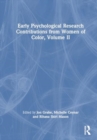 Image for Early Psychological Research Contributions from Women of Color, Volume 2
