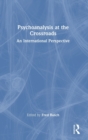 Image for Psychoanalysis at the Crossroads
