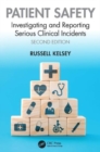 Image for Patient safety  : investigating and reporting serious clinical incidents