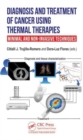 Image for Diagnosis and Treatment of Cancer using Thermal Therapies