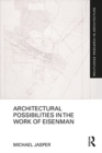 Image for Architectural Possibilities in the Work of Eisenman