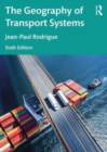 Image for The Geography of Transport Systems