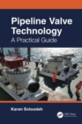 Image for Pipeline valve technology  : a practical guide