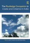 Image for The Routledge Companion to Caste and Cinema in India