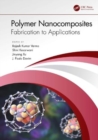 Image for Polymer nanocomposites  : fabrication to applications
