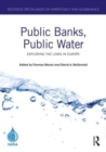 Image for Public banks, public water  : exploring the links in Europe
