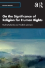 Image for On the Significance of Religion for Human Rights