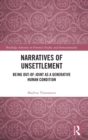 Image for Narratives of Unsettlement