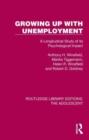 Image for Growing up with unemployment  : a longitudinal study of its psychological impact