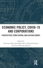 Image for Economic Policy, COVID-19 and Corporations