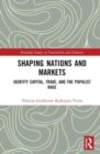 Image for Shaping Nations and Markets