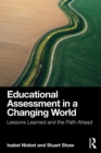 Image for Educational Assessment in a Changing World