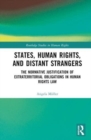 Image for States, Human Rights, and Distant Strangers