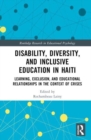 Image for Disability, Diversity and Inclusive Education in Haiti