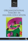Image for Organizational theory in higher education