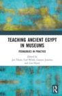 Image for Teaching Ancient Egypt in Museums