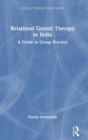 Image for Relational Gestalt therapy in India  : a guide to group practice