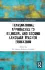 Image for Transnational approaches to bilingual and second language teacher education