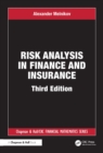 Image for Risk Analysis in Finance and Insurance