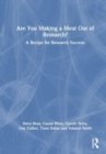 Image for Are you making a meal out of research?  : a recipe for research success