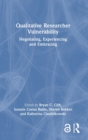 Image for Qualitative Researcher Vulnerability