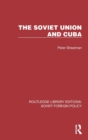 Image for The Soviet Union and Cuba
