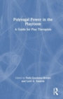 Image for Polyvagal Power in the Playroom