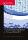 Image for The Routledge Handbook of Korean Interpreting