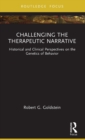 Image for Challenging the Therapeutic Narrative
