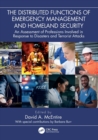 Image for The Distributed Functions of Emergency Management and Homeland Security