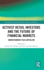 Image for Activist Retail Investors and the Future of Financial Markets