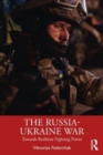 Image for The Russia-Ukraine war  : towards resilient fighting power