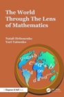 Image for The World through the Lens of Mathematics