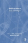 Image for Media in Africa  : issues and critiques