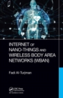 Image for Internet of Nano-Things and Wireless Body Area Networks (WBAN)