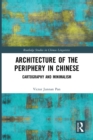 Image for Architecture of the Periphery in Chinese