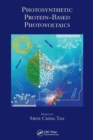 Image for Photosynthetic Protein-Based Photovoltaics
