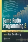 Image for Game audio programming  : principles and practicesVolume 2