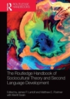 Image for The Routledge Handbook of Sociocultural Theory and Second Language Development