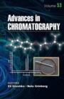 Image for Advances in Chromatography, Volume 53