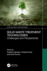 Image for Solid waste treatment technologies  : challenges and perspectives